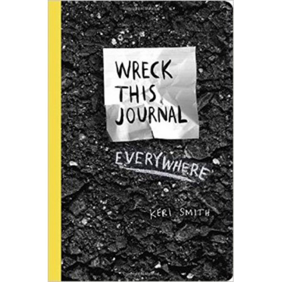 Wreck This Journal Everywhere