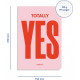 Notepad Orner Totally Yes Pink (orner-1291)