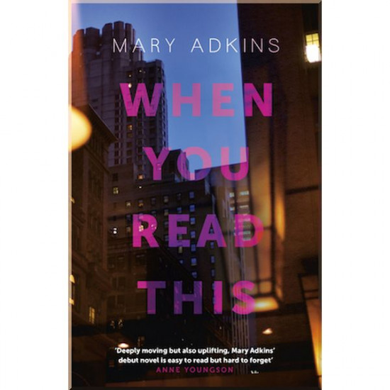 When You Read This. Mary Adkins. ISBN:9781473673342