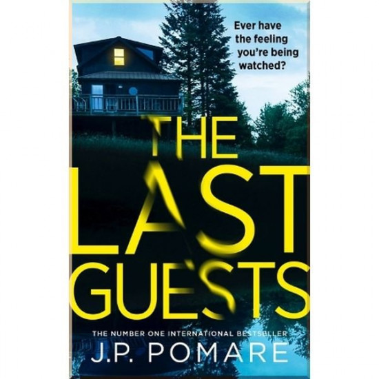  The Last Guests. J. P. Pomare. ISBN:9781529307108