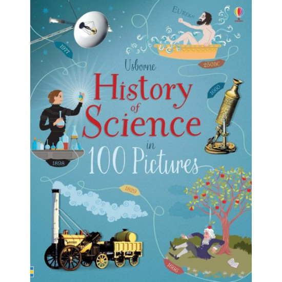 Дитяча книга History of Science in 100 Pictures (9781474948227)