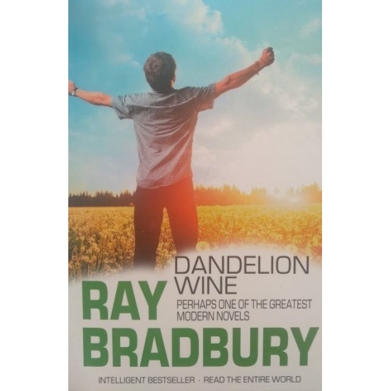  Рэй Брэдбери Вино из одуванчиков на английском Ray Bradbury Dandelion wine