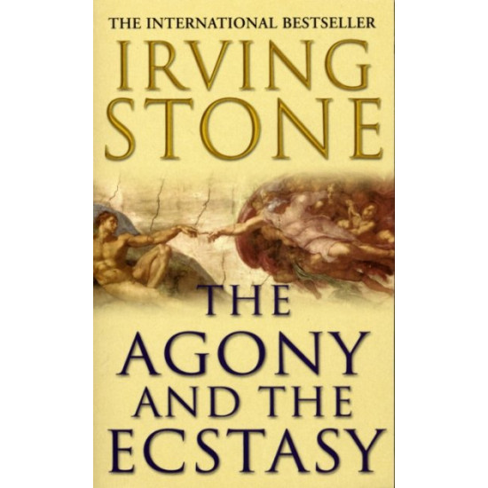 The Agony And The Ecstasy - Irving Stone - 9780099416272