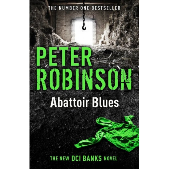 Abattoir Blues - Peter Robinson - 9781444704983