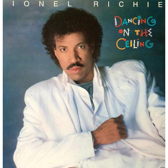 Продам платівку Lionel Richie “Dancing On The Ceiling” – 1985