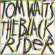 Tom Waits ‎ – The Black Rider