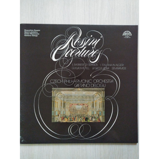 Rossini Ouvertures - Gaetano Delogu Supraphon ‎– 1110 2637 LP Czechoslovakia1980NM-NM