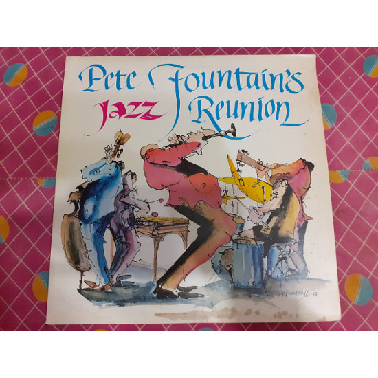 Vinyl record of LP Pete Fountain – Pete Fountain's Jazz Reunion