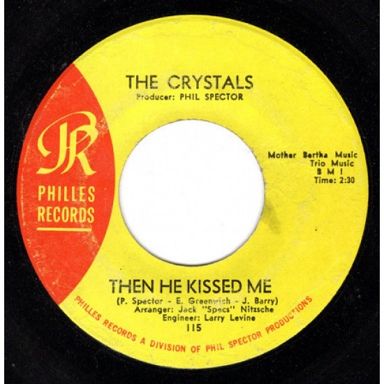 The Crystals ‎– Then He Kissed Me