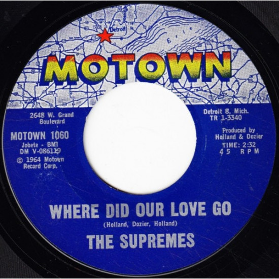 The Supremes ‎ – Where Did Our Love Go